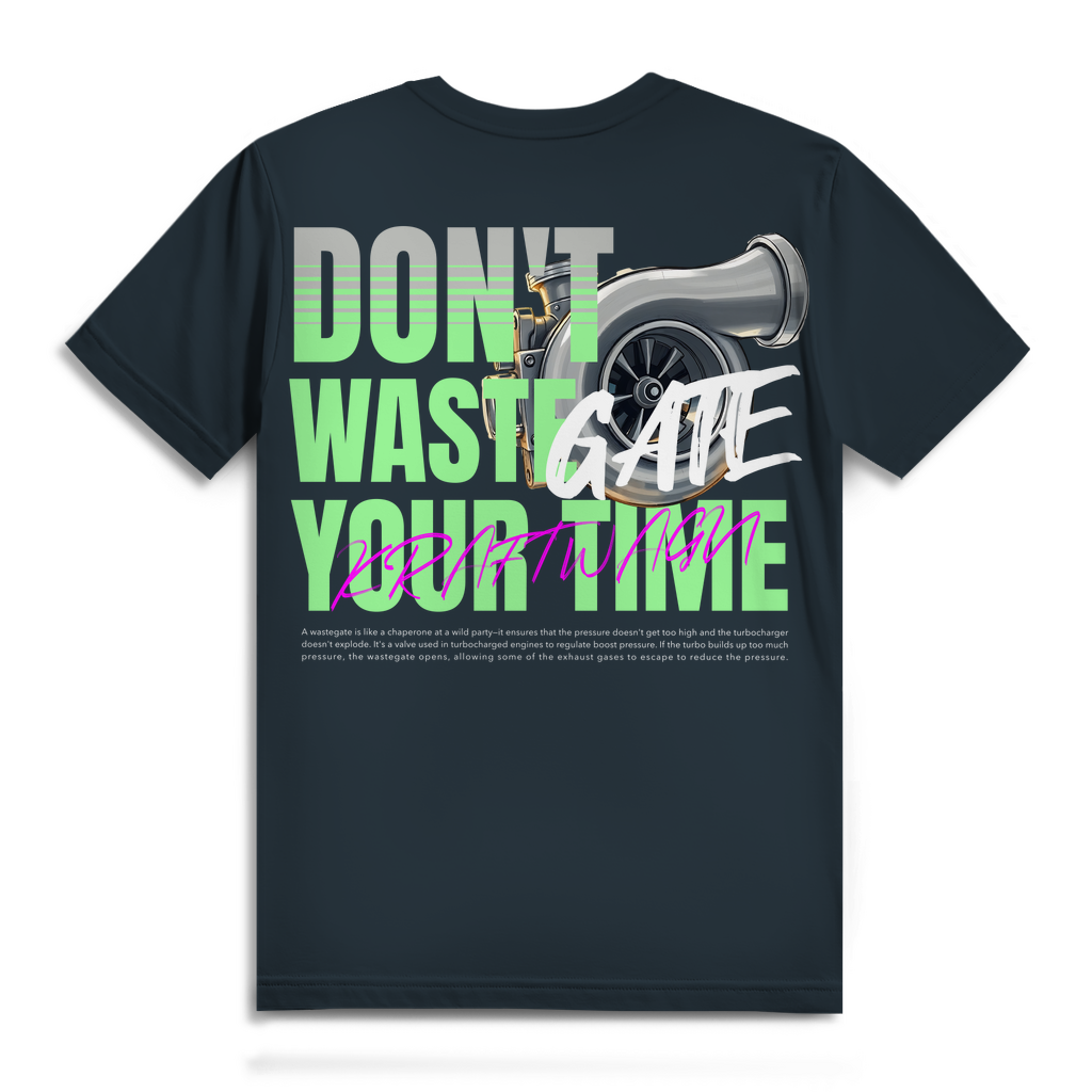 Herren Premium T-Shirt don`t wastegate your time