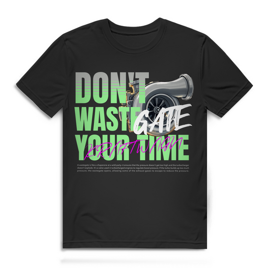 Herren Premium T-Shirt don`t wastegate your time