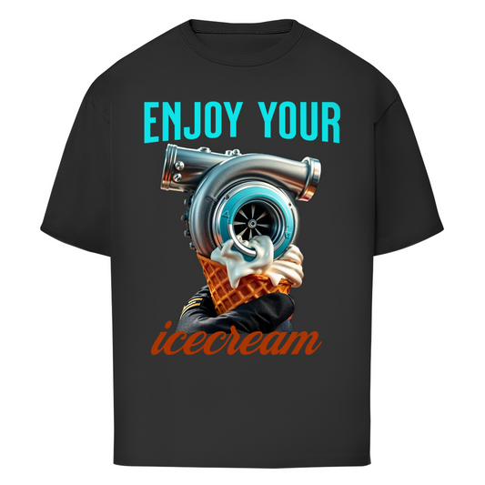 Oversize T-Shirt enjoy your icecream